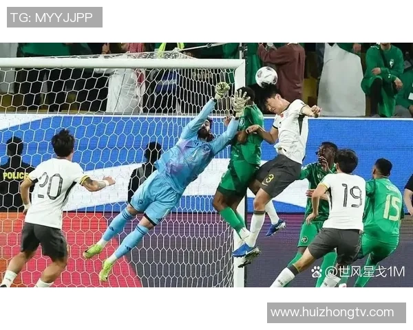 世预赛中国队对阵香港队精彩直播全程回顾与赛后分析